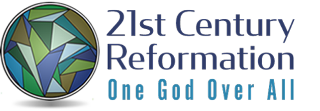 About 21st Century Reformation | 21st Century Reformation